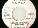 THE MARVELETTES The Hunter Gets Captured TAMLA PROMO MOTOWN NORTHERN SOUL USA 45