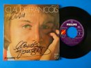 CLAUDE FRANCOIS EP 45T VINYLE UN MONDE DE MUSIQUE dédicaçé