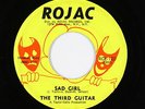 Northern Soul 45 - Third Guitar - Sad Girl - Rojac - mp3