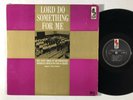 SOUTHWESTERN MICHIGAN CHURCH OF GOD Lord Do Something For Me Black Gospel R&B LP