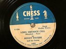 50'S BLUES MUDDY WATERS Long Distance Call CHESS 1452