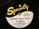 50'S R&B JIMMY LIGGINS & HIS HONEYDRIPPERS Whiskey, Gin & Wine SPECIALTY 402 E+