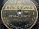 Pre War Race 78 rpm ALBERTA HUNTER Bring Back The Joys BLACK SWAN 2008 Orig VG-