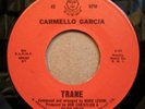 CARMELLO GARCIA Trane & Everybody Do It 7