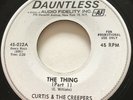 GARAGE TITTYSHAKER Curtis & The Creepers THE THING Dauntless 45 rare KILLER EX