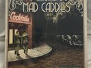 Mad Caddies 