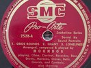 MOONDOG Oboe Rounds/Chant/Loneliness 1950 SMC PRO-ARTE 78 RPM NYC AVANT-GARDE