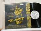 GO JOHNNY GO LP on Hal Roach Prod. Promo VG++ & VG++ Teriffic
