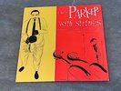 CHARLIE PARKER WITH STRINGS - 10