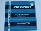 KID FROST - TERMINATOR - 12