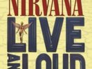 NIRVANA: LIVE AND LOUD (LP vinyl *BRAND NEW* *PRE-ORDER*.)
