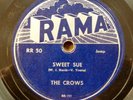 THE CROWS doo-wop 78 SWEET SUE b/w BABY DOLL on RAMA in VG++ condition RJ 517