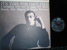DAVE PIKE IT'S TIME FOR... RIVERSIDE 9360 BLACK LABEL BGP STEREO DG OR.