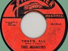 THEE MIDNITERS That's All / It's Not Unusual 45rpm Whittier 1969 Chicano garage