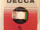 THE WHO - MY GENERATION / OUT IN THE STREET - DECCA 31877 - NEAR MINT - W/SLEEVE