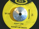 GOSPEL SOUL 45 - REDEMPTION SINGERS - HEAVY LOAD /UNFORGIVABLE Halo HEAR