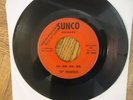 The Frantics,La-Do-Da-Da ,SUNCO Label, 45 RPM