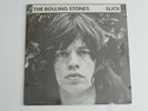 ROLLING STONES - SLICK  LP EXCITABLE RECORDWORKS 4507 - 1 SEALED