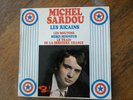 DISQUE 45 TOURS VINYL MICHEL SARDOU LES RICAINS LES MOUTONS TRAIN DE LA CHANCE
