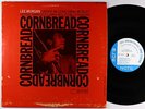 Lee Morgan - Cornbread LP - Blue Note - BLP 4222 Mono RVG NY USA VG++
