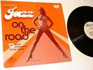 JAZZ ON THE ROAD 12 special...Breakbeat Wah-Wah Funk CHEESECAKE  Original USA LP