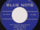 JOHNNY GRIFFIN: New Tenor Star from Chicago BLUE NOTE 45-1640 Rare Jazz 45 RVG