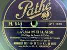 french 78 RPM- la marseillaise / le chant du depart- orchestra metz- pathe