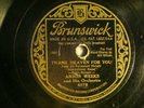 78 : BRUN 6575-ANSON WEEKS -THANK HEAVEN FOR YOU /BLUEBIRDS SINGING THE BLUES