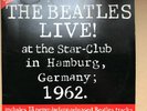 BEATLES Double Vinyl LP The Beatles Live  At The Star Club Hamburg, Germany 1962