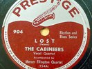 THE CABINEERS doo-wop 78 LOST b/w EACH TIME on Prestige VG++ / Mint Minus RJ 434