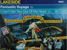 Lakeside Fantastic Voyage / I Can't Get You 12