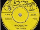 60s Calypso Reggae LORD CREATOR drive with care 1964 UK 7