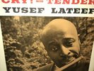 Original Yusef Lateef Cry Tender Herman Wright Oliver Jackson Lonnie Hilyer Jazz