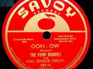 THE FOUR BUDDIES-Ooh Ow & My Mother's Eyes-Museum Quality Doo Wop 78-SAVOY #888
