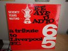 Liverpool F.C. - 1965 F.A. Cup Final - Ee Aye Addio - 1965 - UK - Vinyl LP