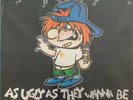 UGLY KID JOE As Ugly As They Wanna Be 1991 UK 12