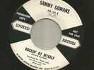 ROCKABILLY - SAMMY GOWANS - ROCKIN' BY MYSELF  -HEAR - 1958 PROMO UNITED ARTISTS
