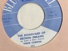 Vince Carson Boulevard Of Broken Dreams/You Are Mine on Blue Bell 502 VG+