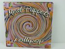 Meat Puppets Lollipop LP Vinyl Record