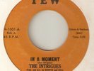THE INTRIGUES In A Moment YEW PHILLY  NORTHERN SOUL USA 45