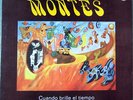 Montes – Cuando brille el tiempo, rare deleted Reissue