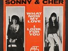 SONNY & CHER: What Now My Love / I Look For You 45 (Italy, PS) Rock & Pop