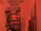 PRESTIGE | Benny Golson - Groovin' With Golson 200g LP