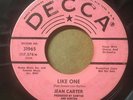 JEAN CARTER original LIKE ONE 45 on DECCA Great 1966 NORTHERN SOUL Clean VG+