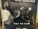 Bad Brains Pay To Cum LP Vinyl Record Boot Punk Hardcore HxC SxE NYHC Rock
