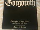 Gorgoroth - Twilight Of The Idols & Incipit Satan LP - Never Played