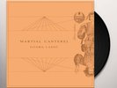 MARTIAL CANTEREL Gyors, Lassú LP absolute body control snowy red twilight ritual