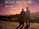 DOUG MacLEOD BREAK THE CHAIN RM-2519 REFERENCE RECORDINGS 2LP 45rpm