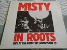 Misty In Roots ?– Live At The Counter Eurovision 79 LP 1st Pressing Unplayed