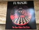 Fu Manchu ?–  No One Rides For Free    1994 ORIGINAL RED VINYL